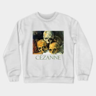 Pyramid of Skulls (1901) by Paul Cezanne Crewneck Sweatshirt